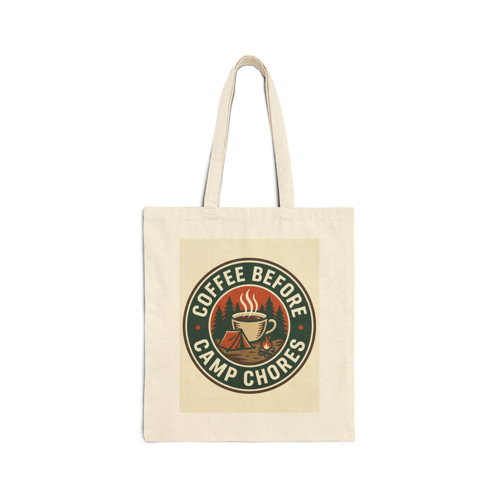 Camping for Men Coffee Before Camp Chores Tote Bag