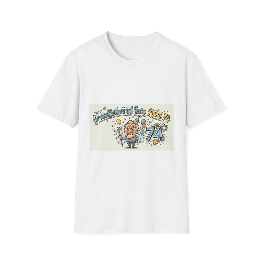 Birthday Shirt for 74 Year Old Grandpa: Grandfathered Into Level 74