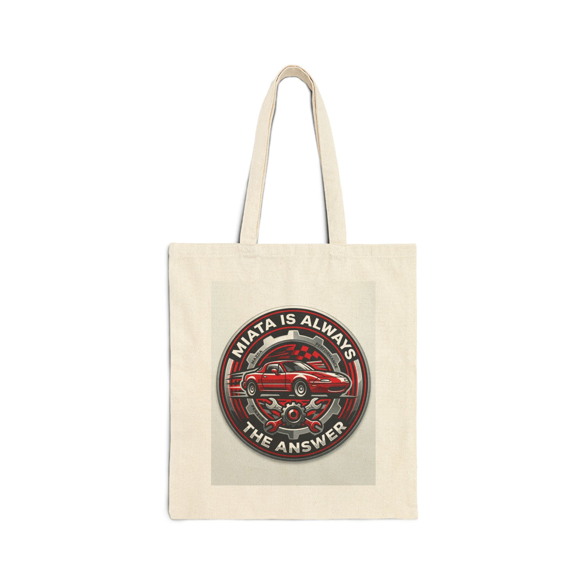Car Guys Miata Is Always The Answer Tote Bag Stylish Canvas