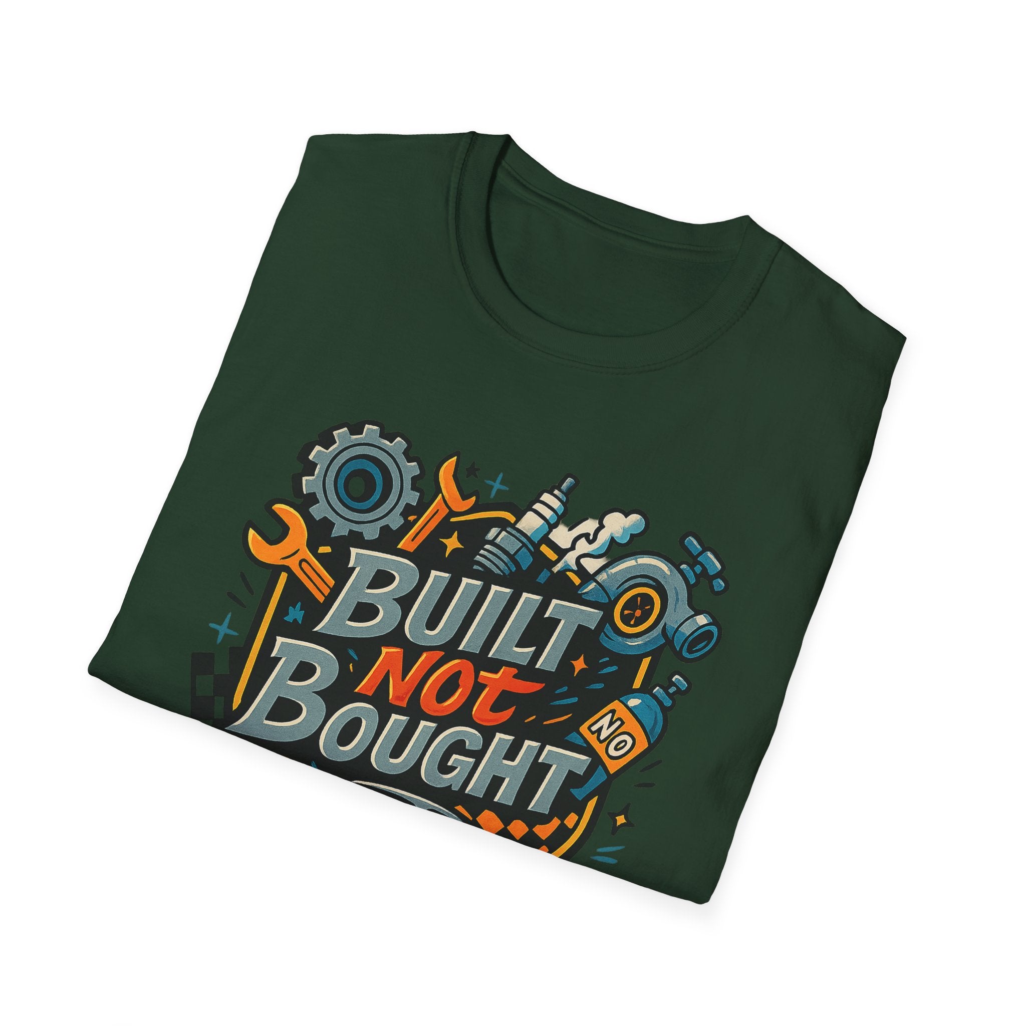 Gift for car guy Built Not Bought Car Enthusiasts Shirt