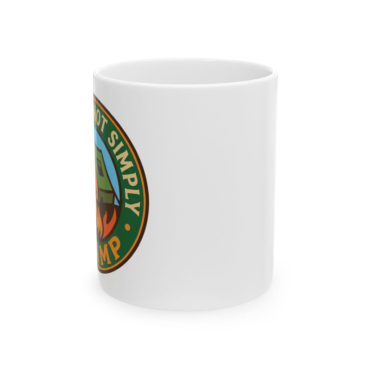 Camping for men One Does Not Simply Glamp Coffee Mug
