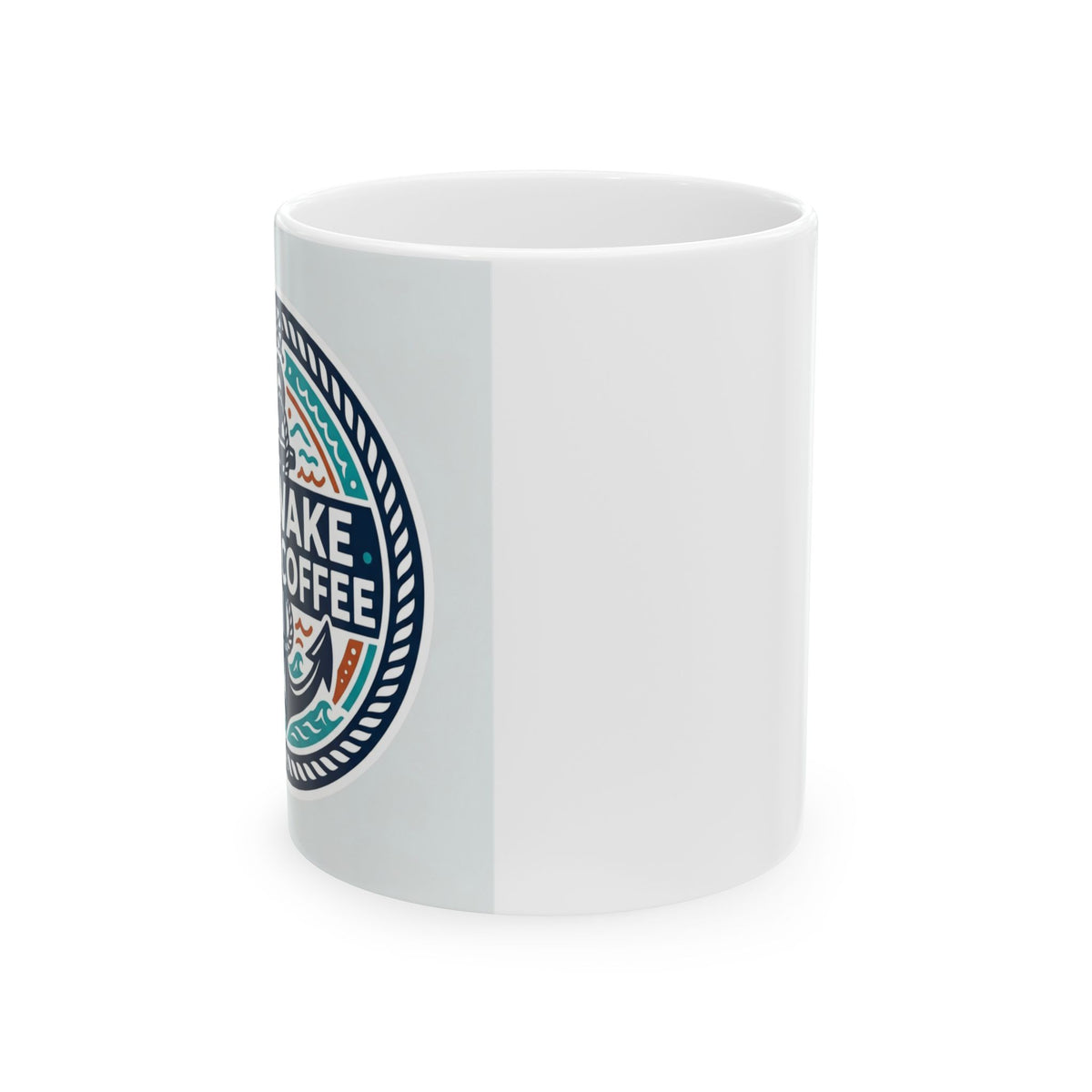 Boating for Men No Wake Until Coffee Mug