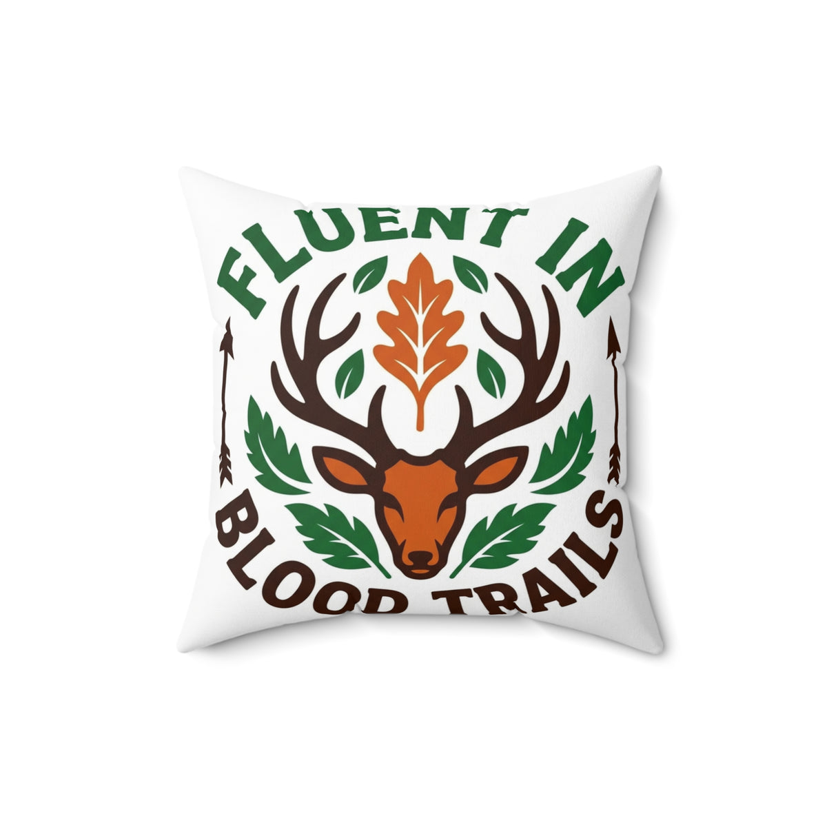 Hunters Pillow Fluent In Blood Trails Enthusiast Cushion