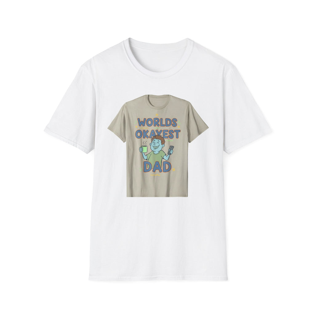 Fathers Day Gift Worlds Okayest Dad Shirt Funny Dad Tee