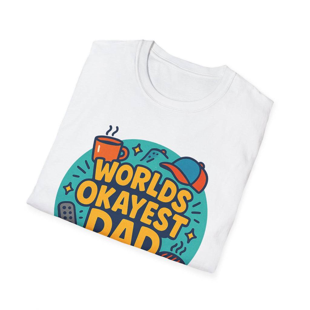 Fathers Day Gift Humorous Worlds Okayest Dad Shirt Funny Tshirt for Dad
