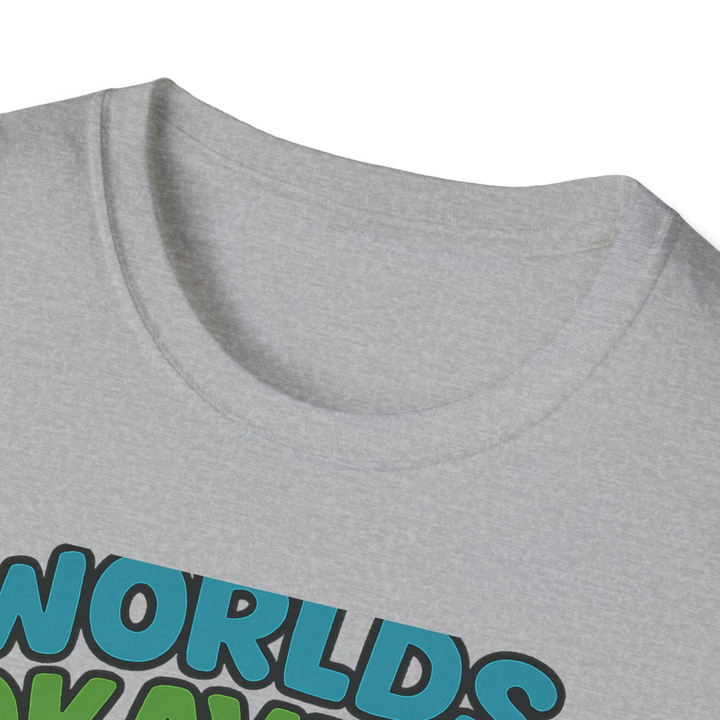 Fathers Day Gift Worlds Okayest Dad T-Shirt Funny Dad Tee