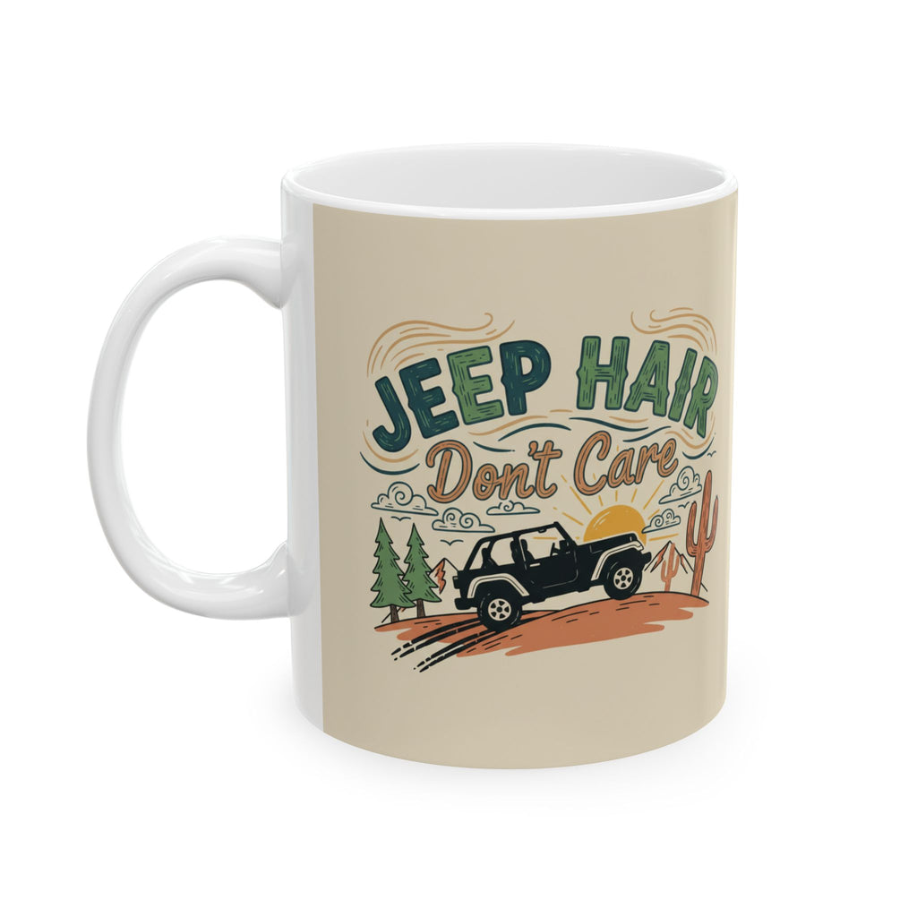 Gift for jeep owners: Jeep Hair Dont Care