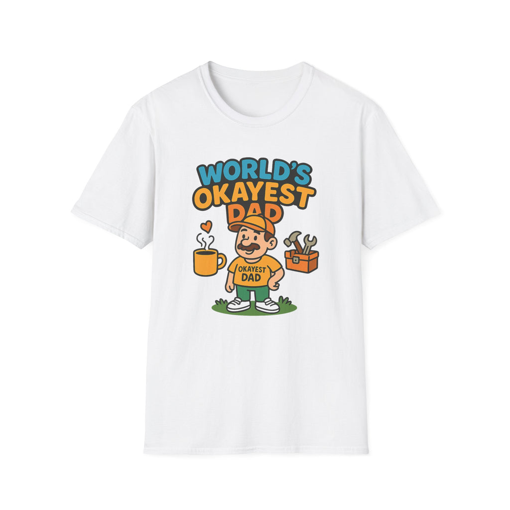 Fathers Day Gift Worlds Okayest Dad Funny T-Shirt for Dad