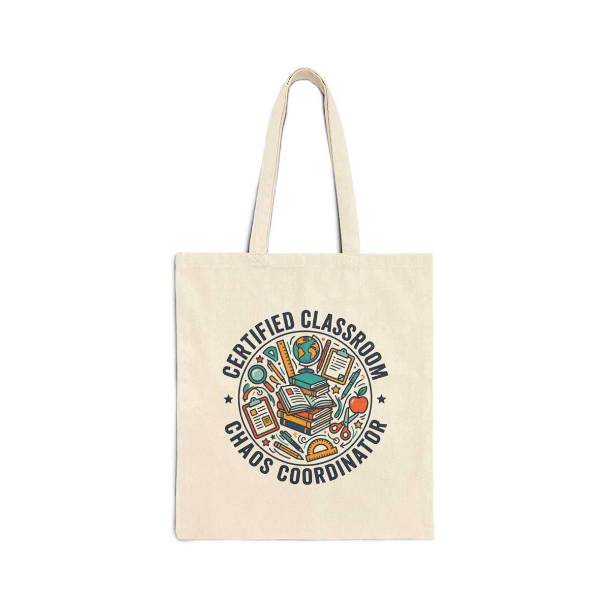 Tote Bag for Teachers: Certified Classroom Chaos Coordinator