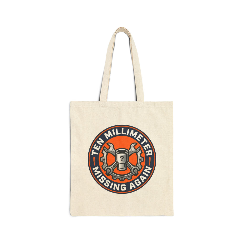 Mechanic for Men Ten Millimeter Missing Again Tote Bag