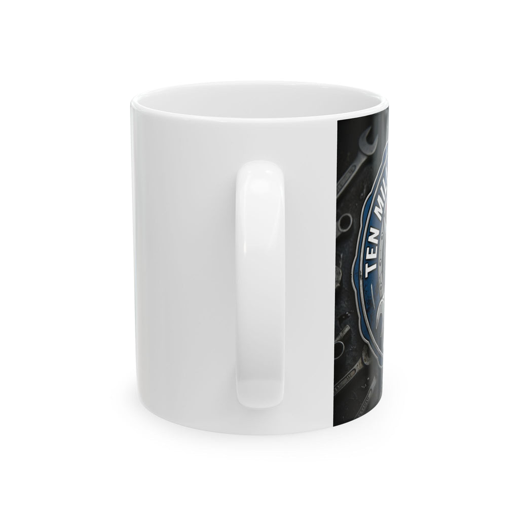 Mechanic for Men 11oz Mug Ten Millimeter Missing Again Coffee Cup