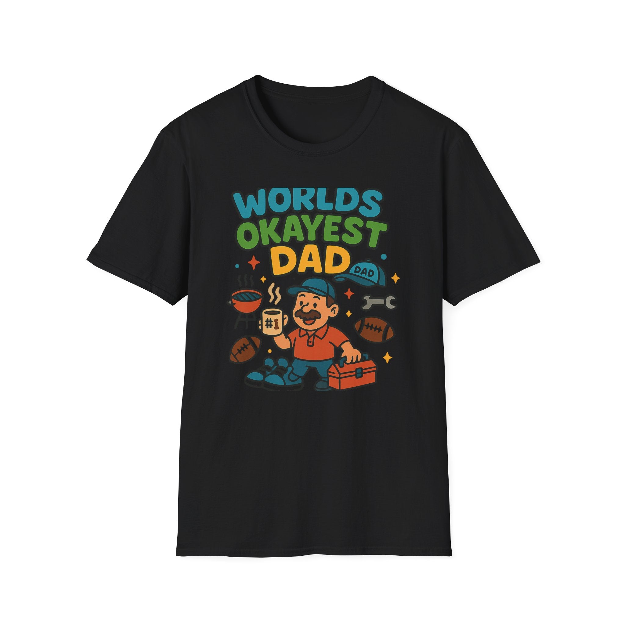 Fathers Day Gift Worlds Okayest Dad T-Shirt Funny Dad Tee