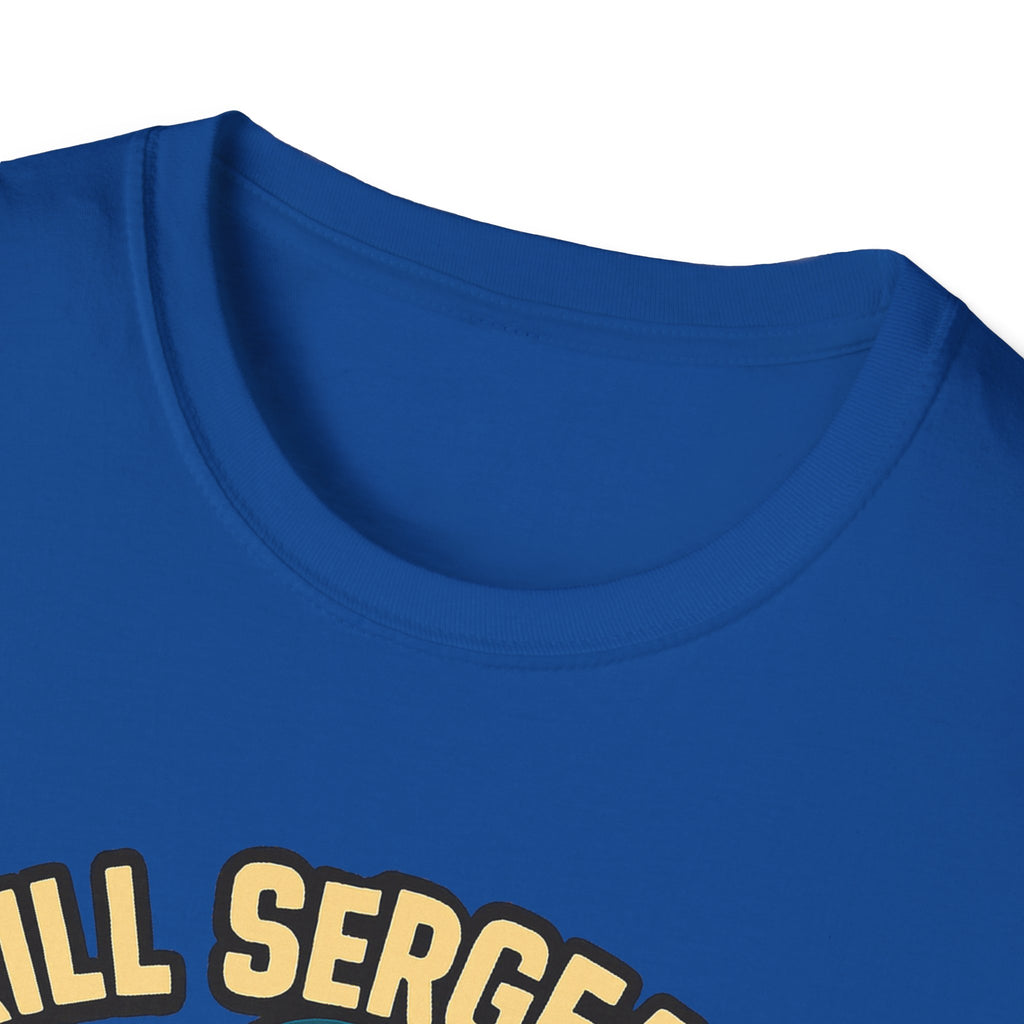 Fathers Day Gift Grill Sergeant T-Shirt Funny BBQ Dad Tee