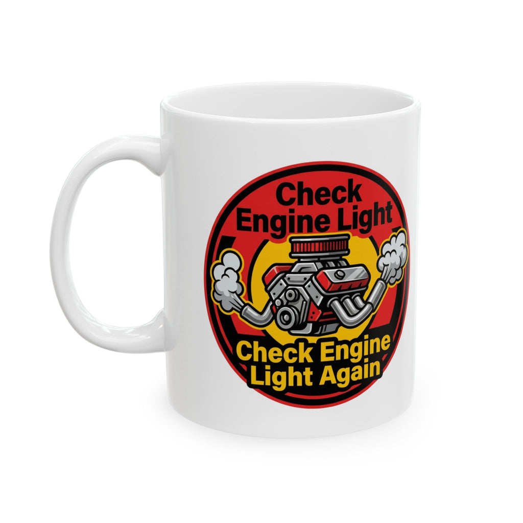 Car Guys Check Engine Light Again Mug for Auto Enthusiasts
