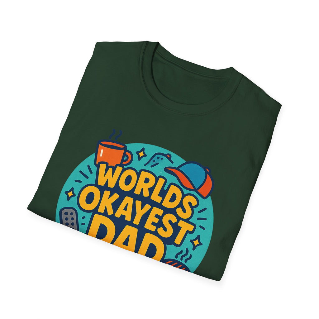 Fathers Day Gift Humorous Worlds Okayest Dad Shirt Funny Tshirt for Dad