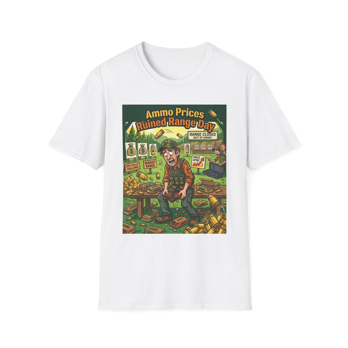Gun Owners Ammo Prices Ruined Range Day Shirt