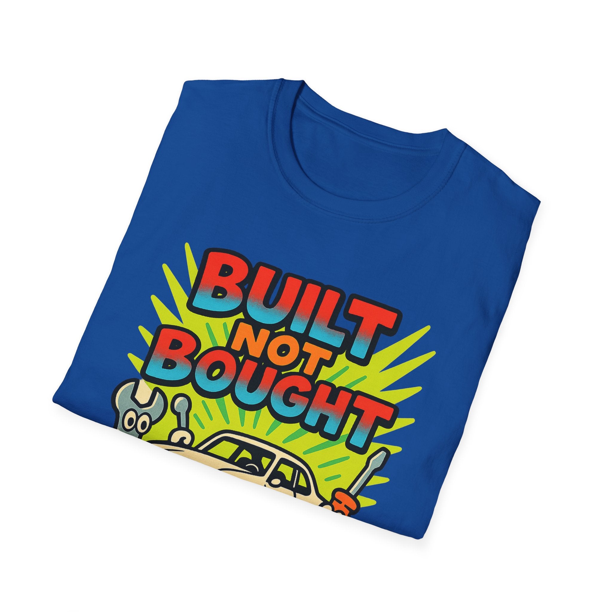 Gift for Car Guy Built Not Bought Shirt Auto Enthusiast Tee
