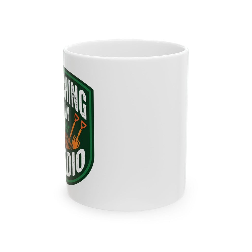 Landscaper for men mug Mulching Is My Cardio funny novelty