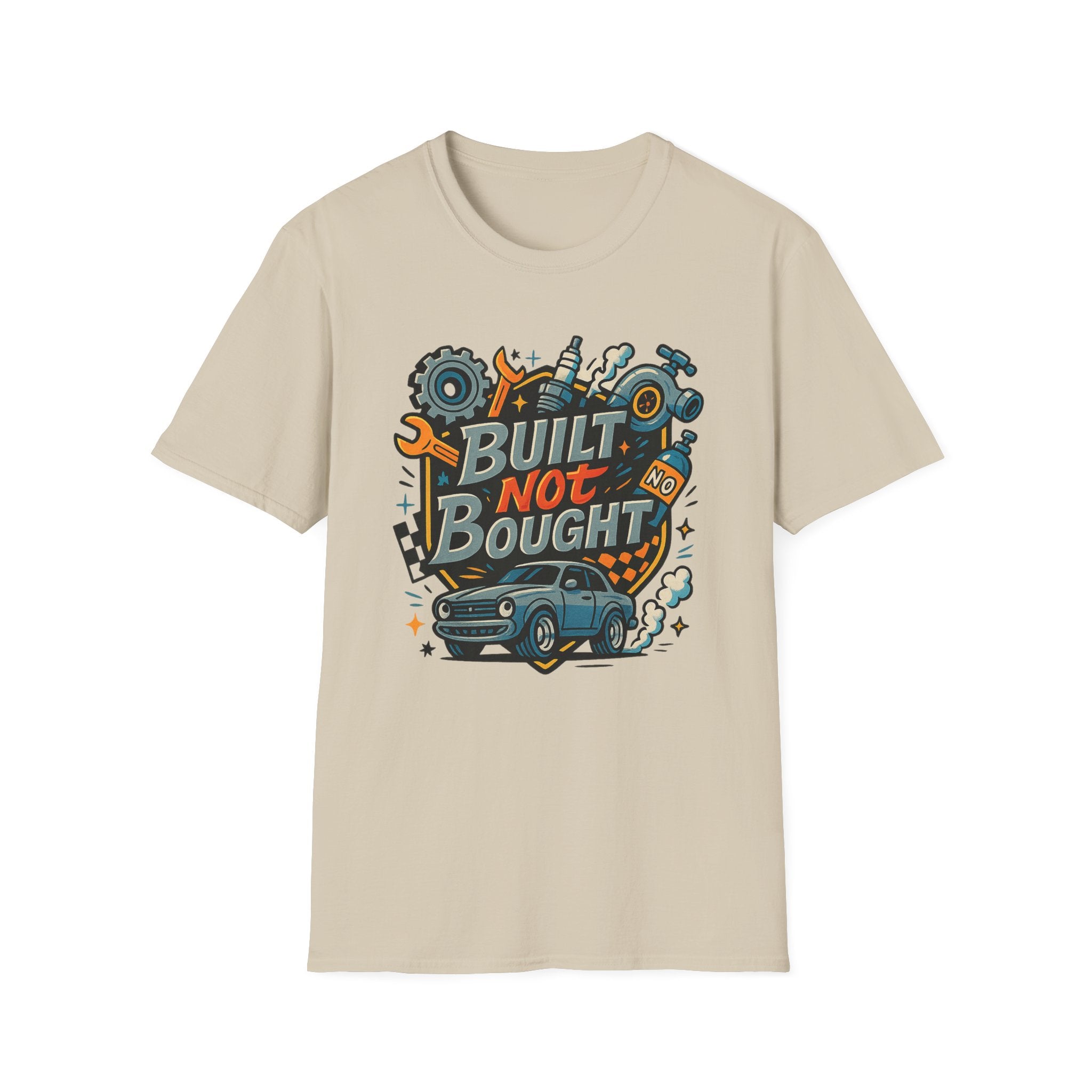 Gift for car guy Built Not Bought Car Enthusiasts Shirt