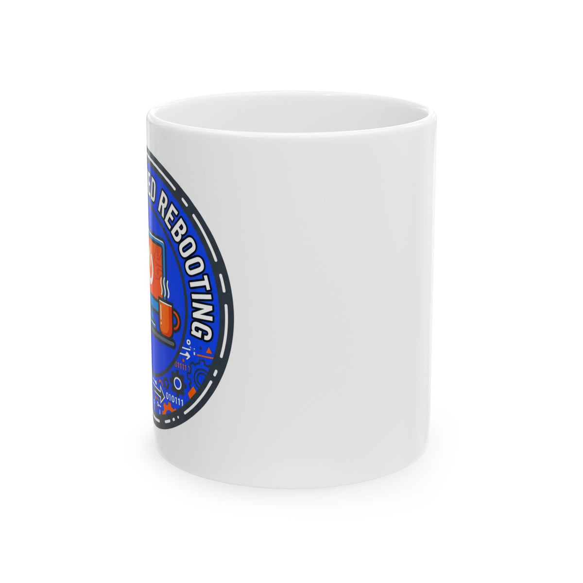Tech Guy 'Have You Tried Rebooting' Coffee Mug