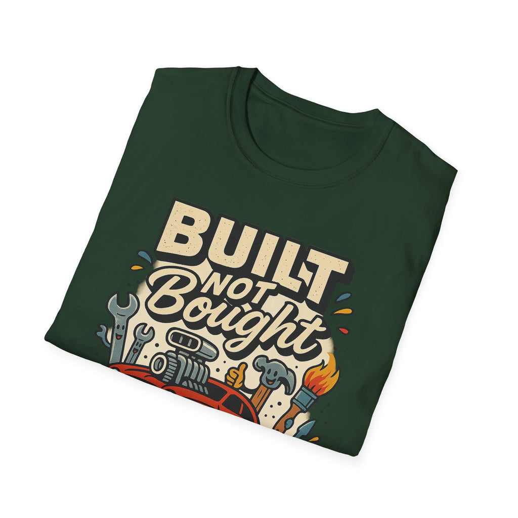 Gift for Car Guy Built Not Bought T-Shirt Motivational Car Enthusiast Tee