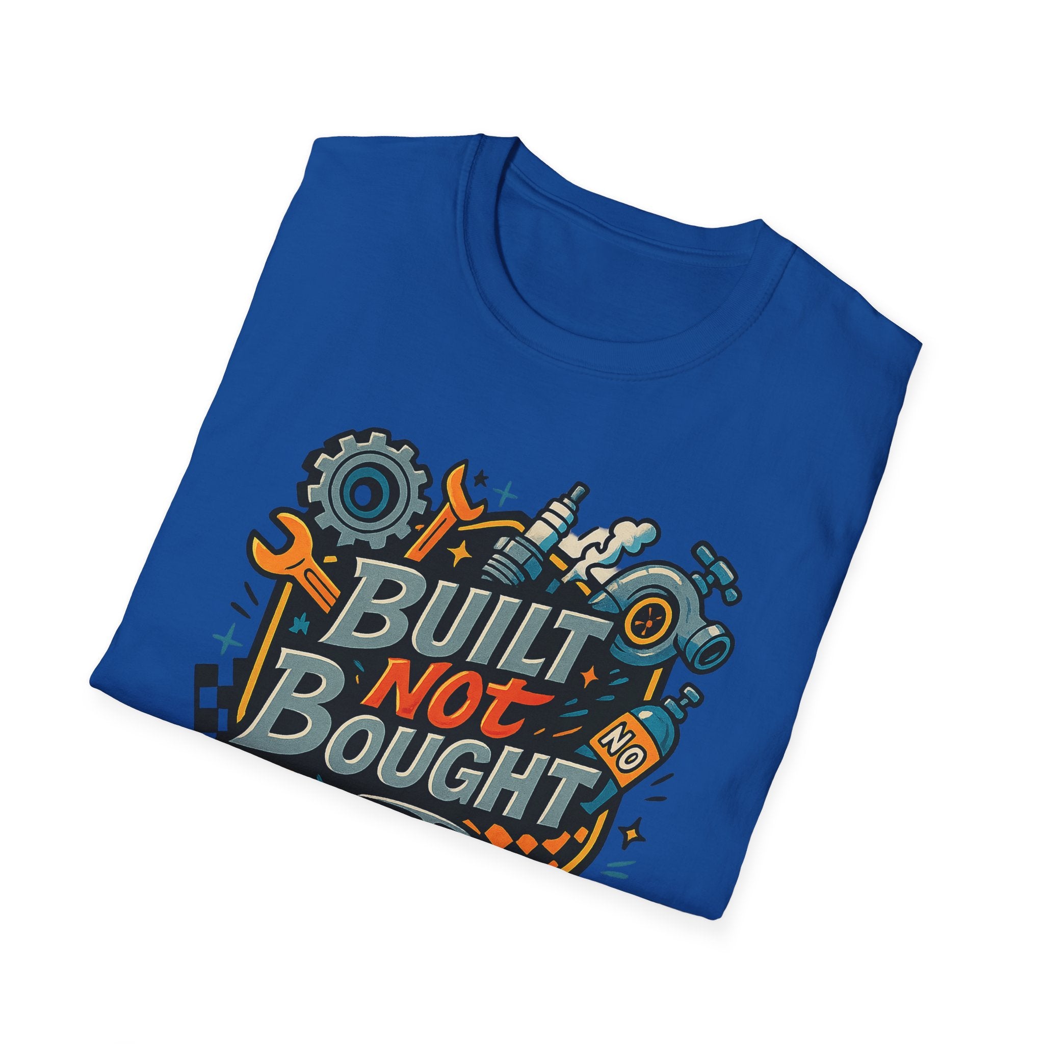 Gift for car guy Built Not Bought Car Enthusiasts Shirt