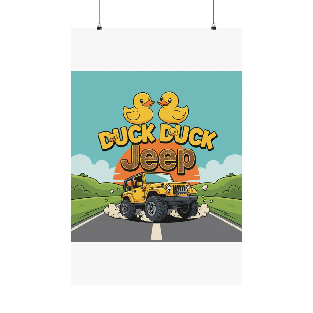 Gift for jeep owners: Duck duck Jeep Poster Art for Adventure Lovers