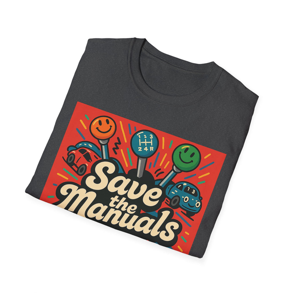 Gift for Car Guy Save the Manuals T-Shirt for Auto Enthusiasts