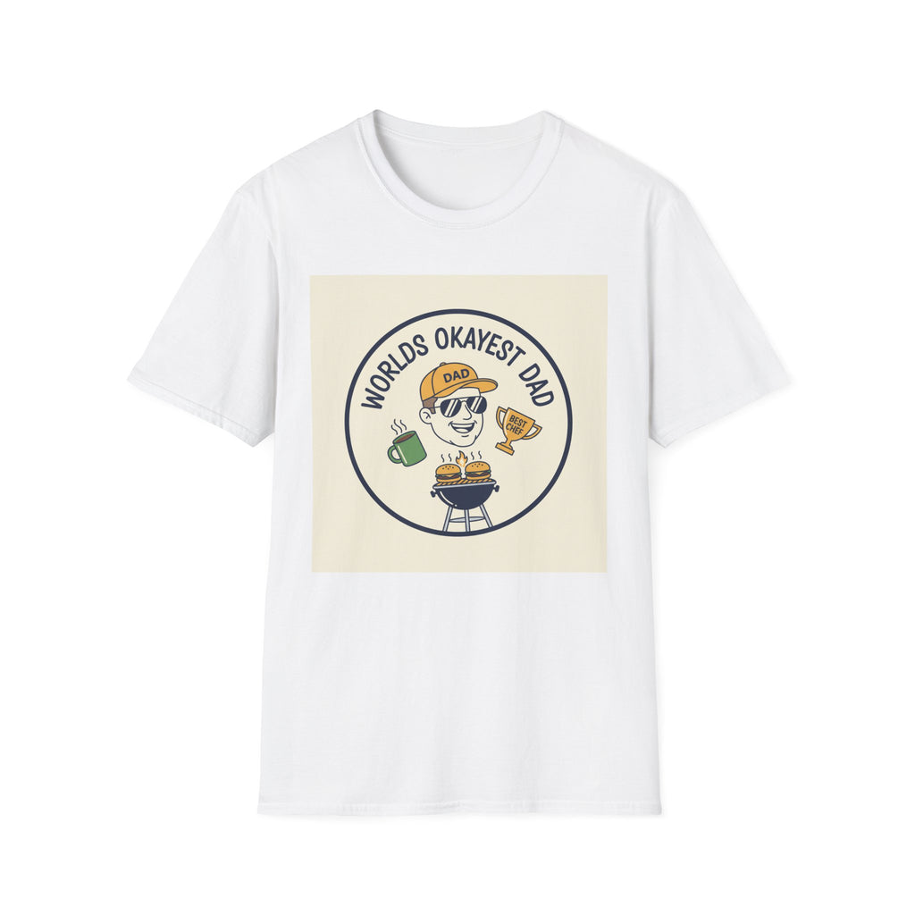 Fathers Day Gift: Worlds Okayest Dad T-Shirt for Men