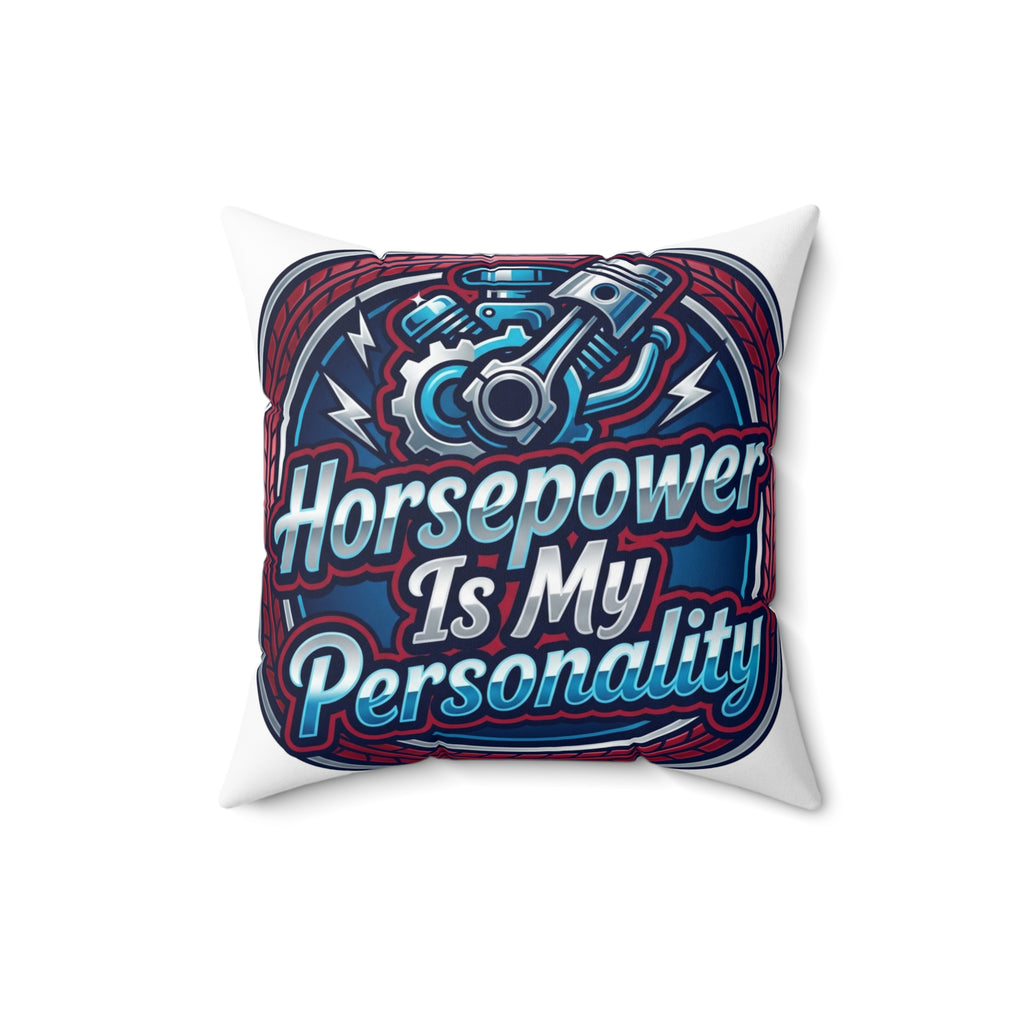 Car Guys Pillow Horsepower Is My Personality 18x18 Inch