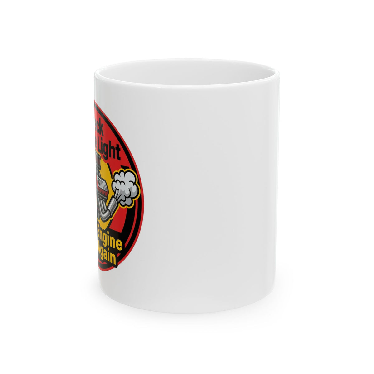 Car Guys Check Engine Light Again Mug for Auto Enthusiasts