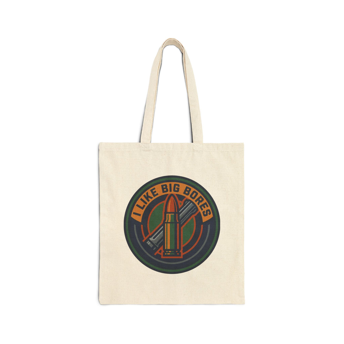 Gun Owners Tote Bag I Like Big Bores for Enthusiasts