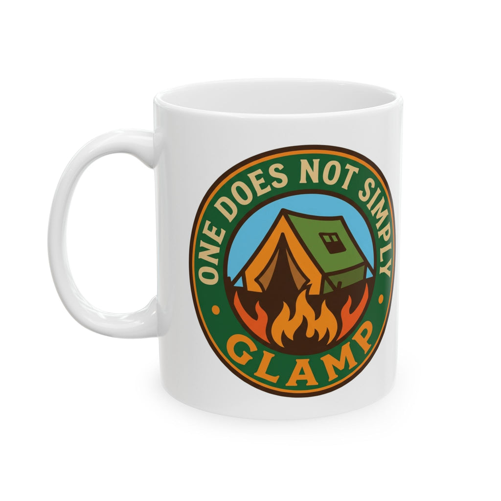 Camping for men One Does Not Simply Glamp Coffee Mug