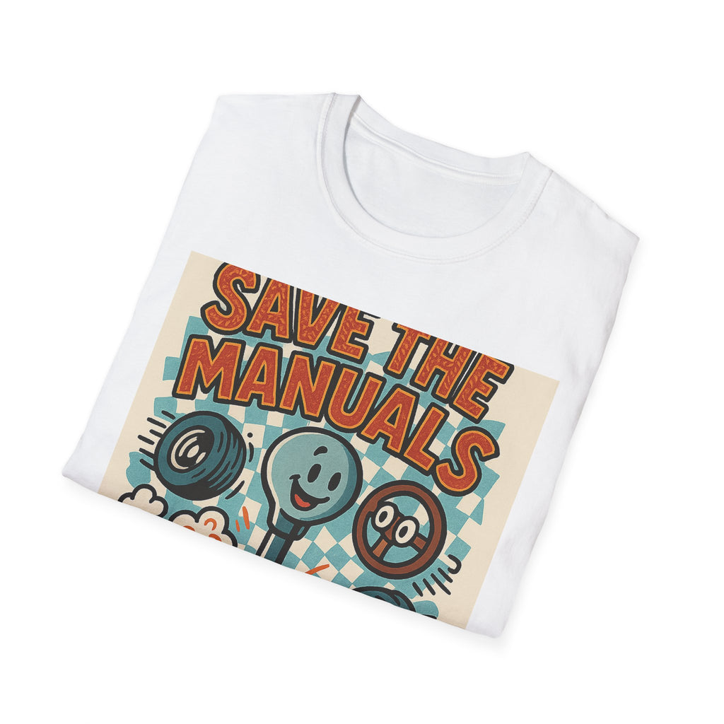Gift for Car Guy Save the Manuals Shirt Fun Automotive T-Shirt