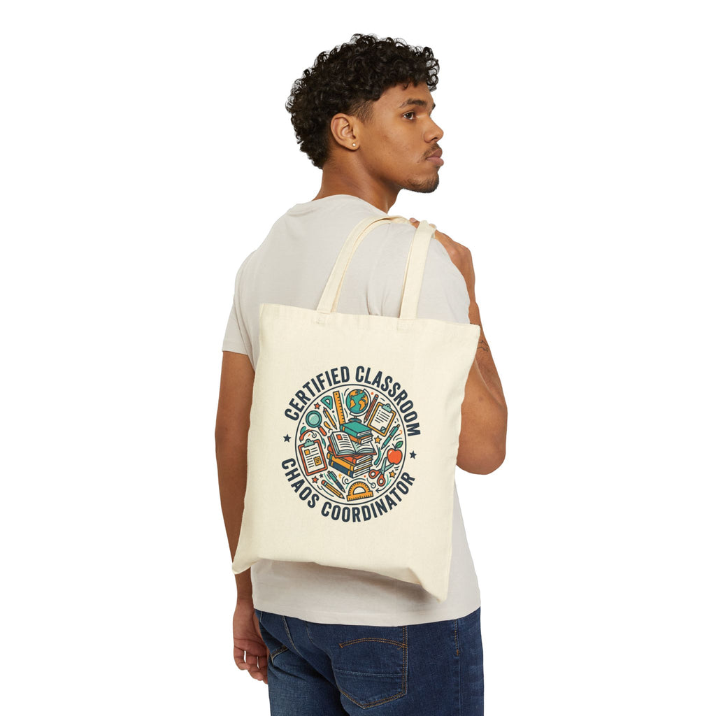 Tote Bag for Teachers: Certified Classroom Chaos Coordinator