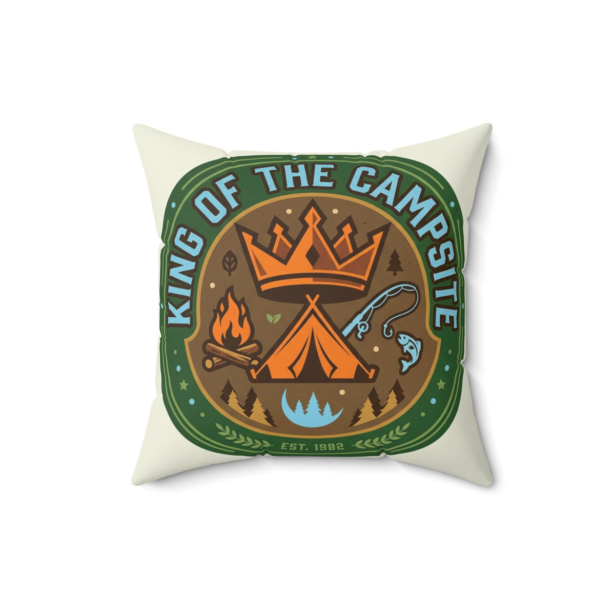 Camping for men King Of The Campsite Pillow Outdoor Home Decor
