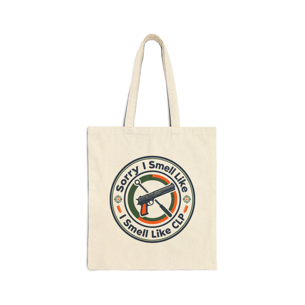 Gun Owners Tote Bag Sorry I Smell Like CLP