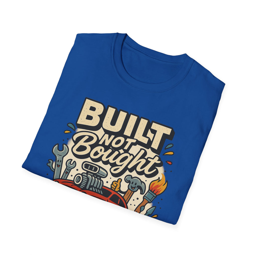 Gift for Car Guy Built Not Bought T-Shirt Motivational Car Enthusiast Tee