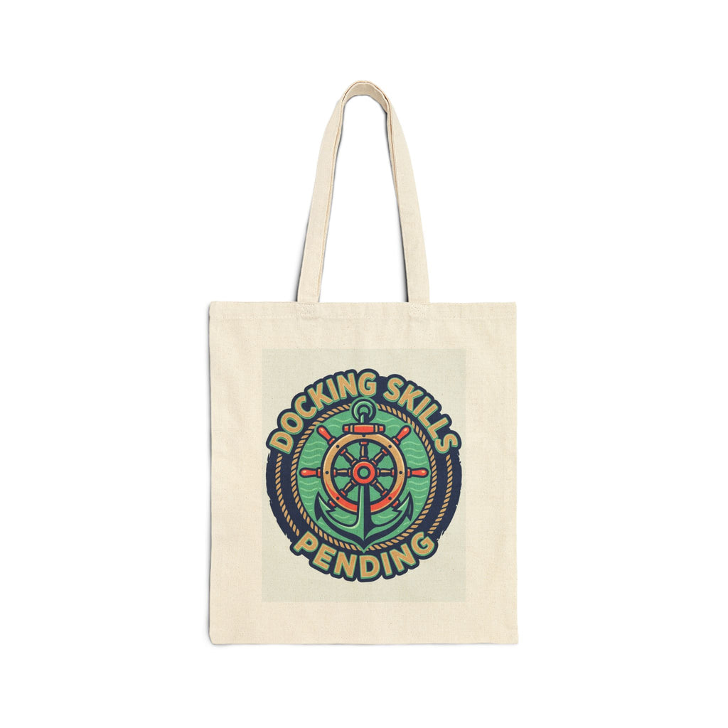 Boating for Men Canvas Tote Bag Docking Skills Pending