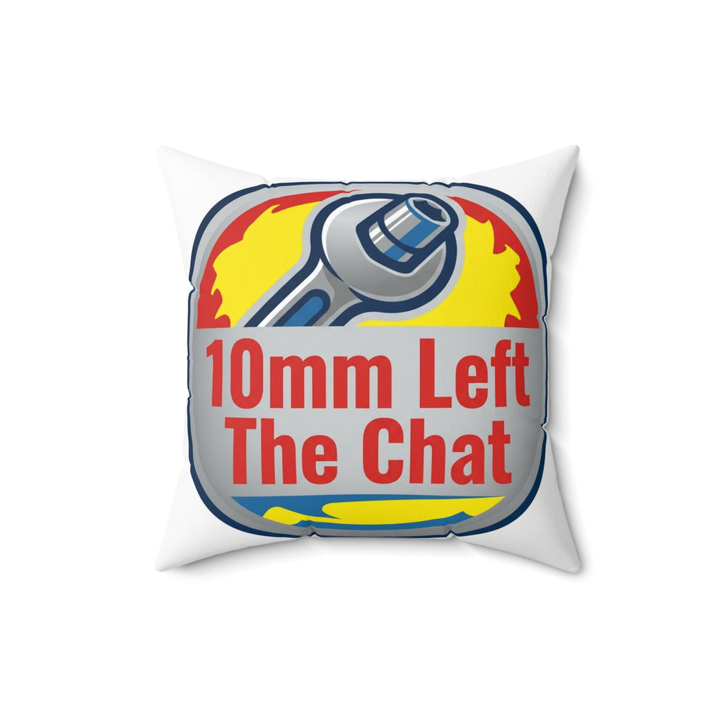 Mechanic for Men 10mm Left The Chat Pillow Funny Decor
