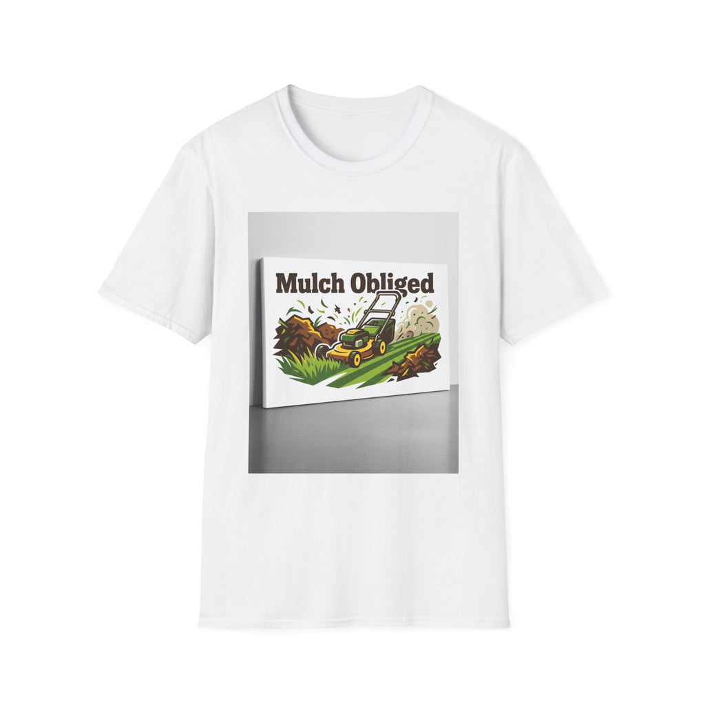 Landscaper for Men Mulch Obliged T-Shirt Gardening Humor