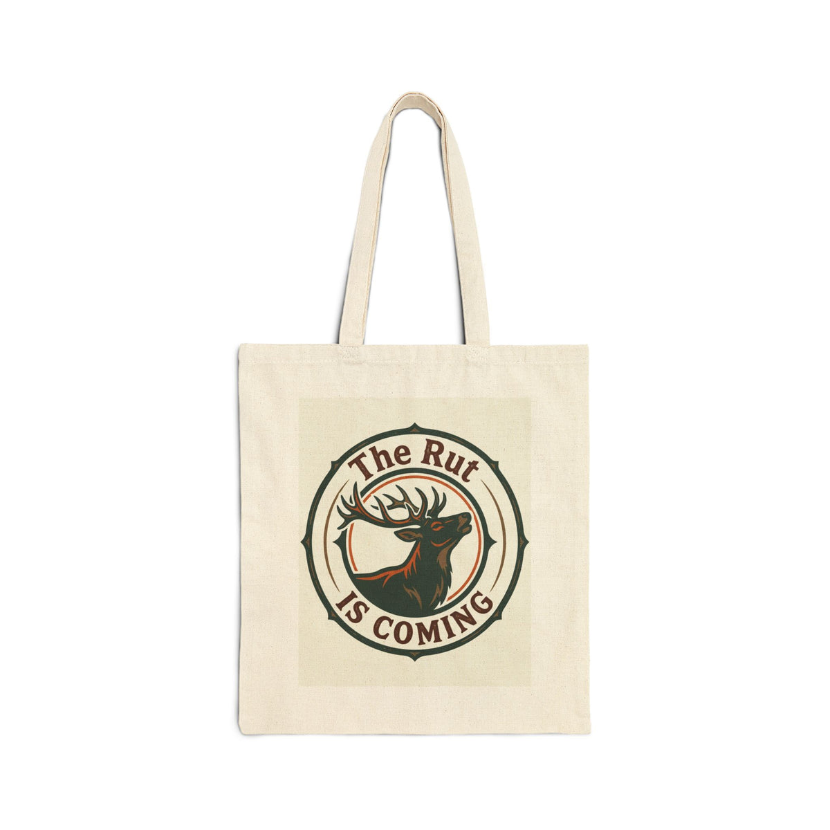 Hunters Tote Bag The Rut Is Coming Deer Season Prep Essential