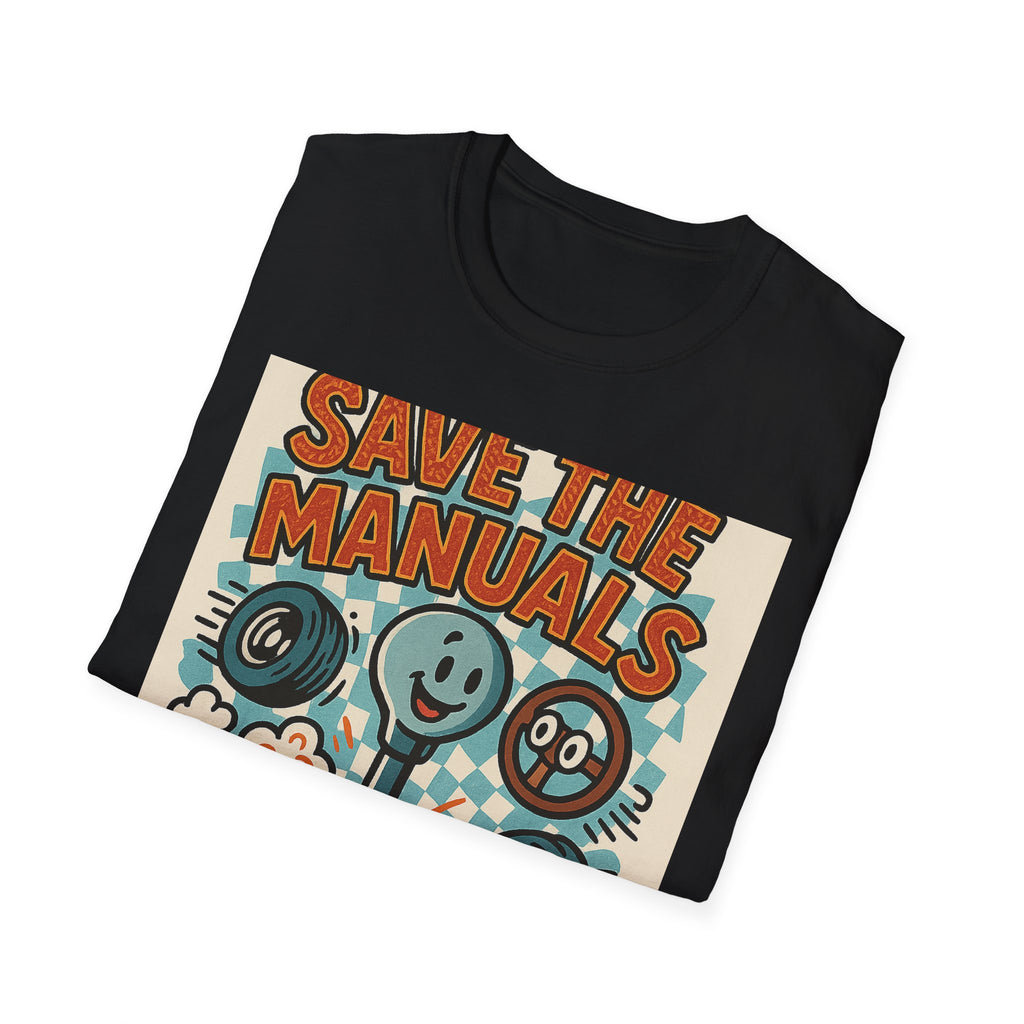 Gift for Car Guy Save the Manuals Shirt Fun Automotive T-Shirt