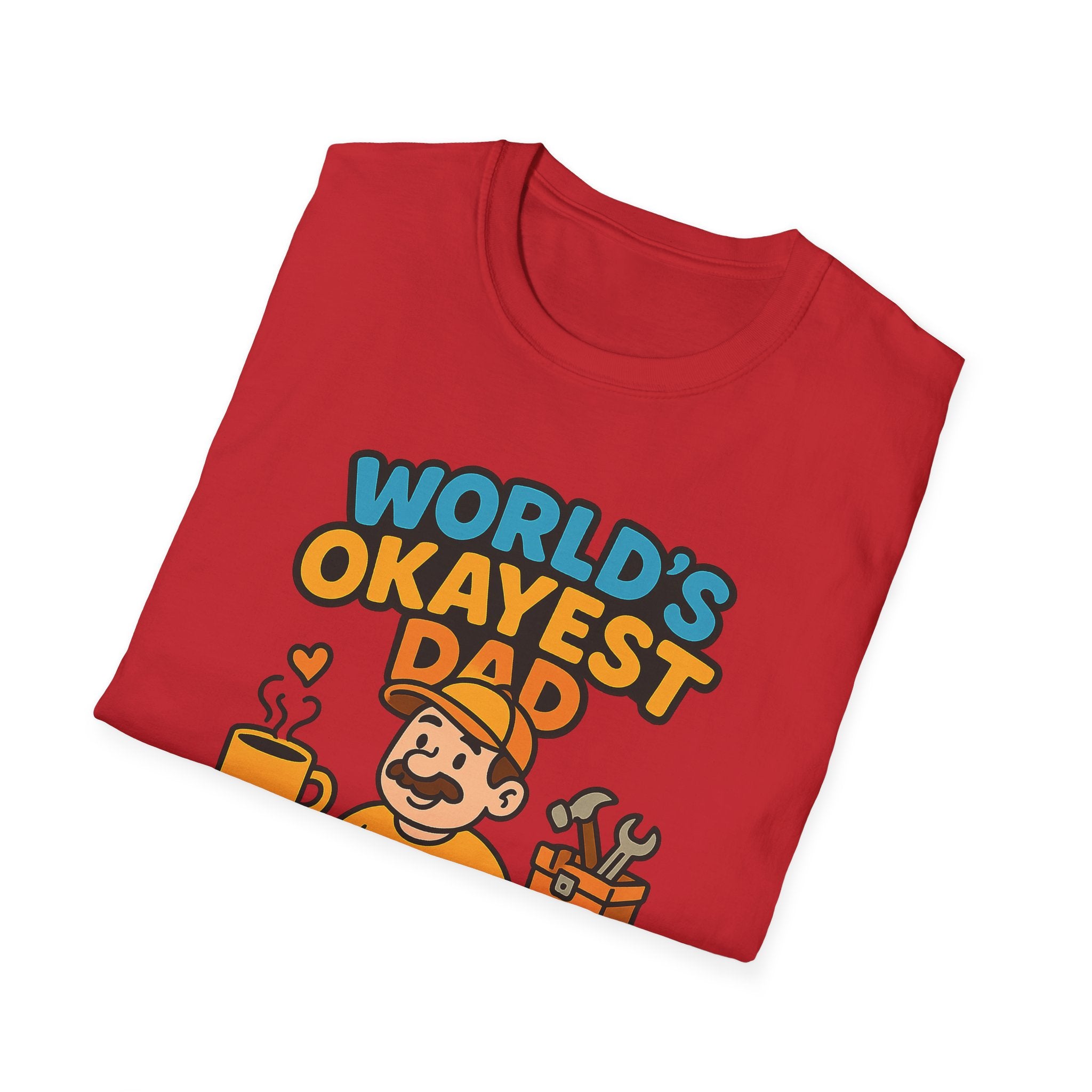 Fathers Day Gift Worlds Okayest Dad Funny T-Shirt for Dad