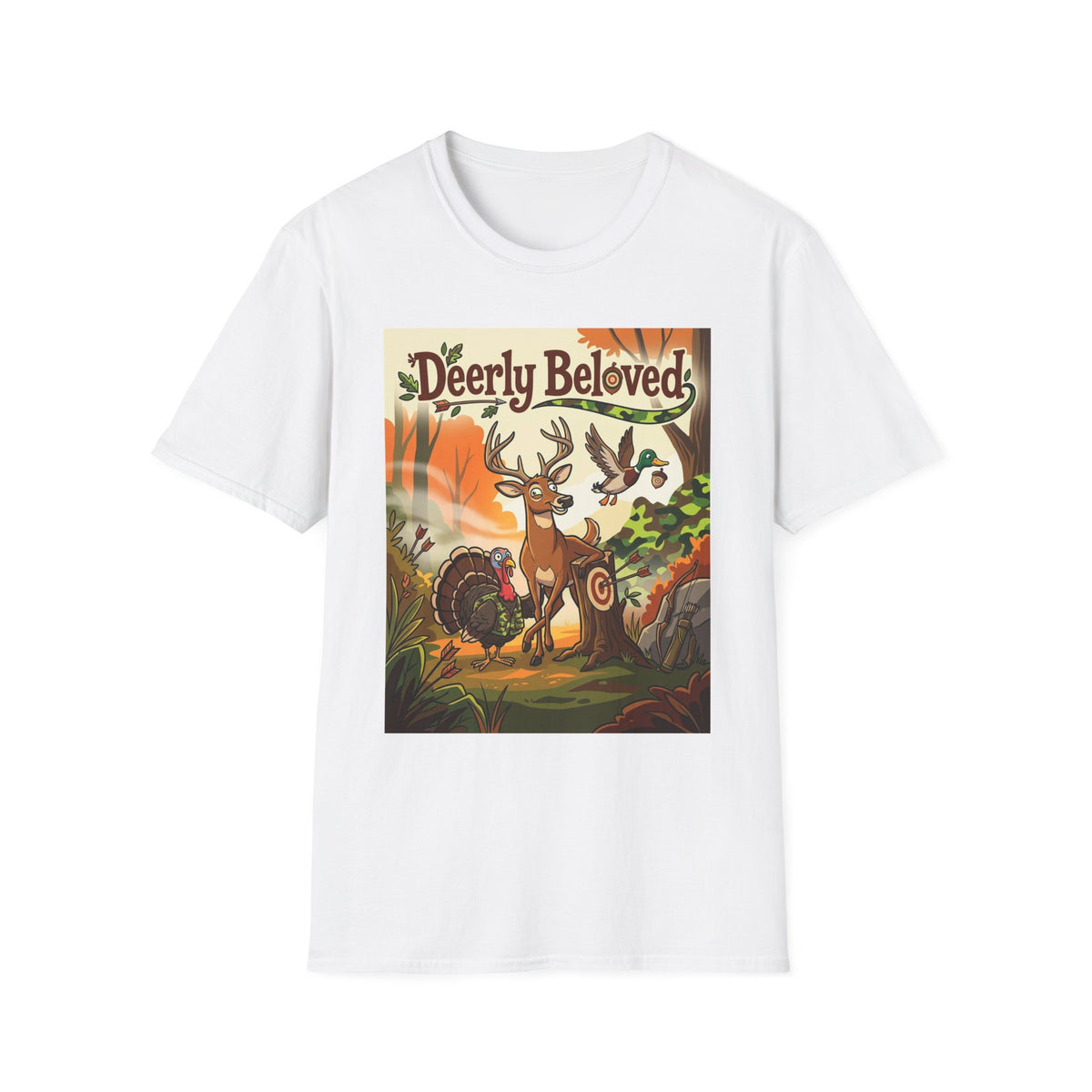 Hunters Deerly Beloved Funny T-Shirt for Outdoor Enthusiasts