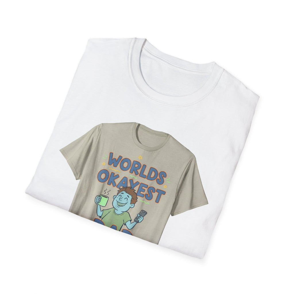 Fathers Day Gift Worlds Okayest Dad Shirt Funny Dad Tee