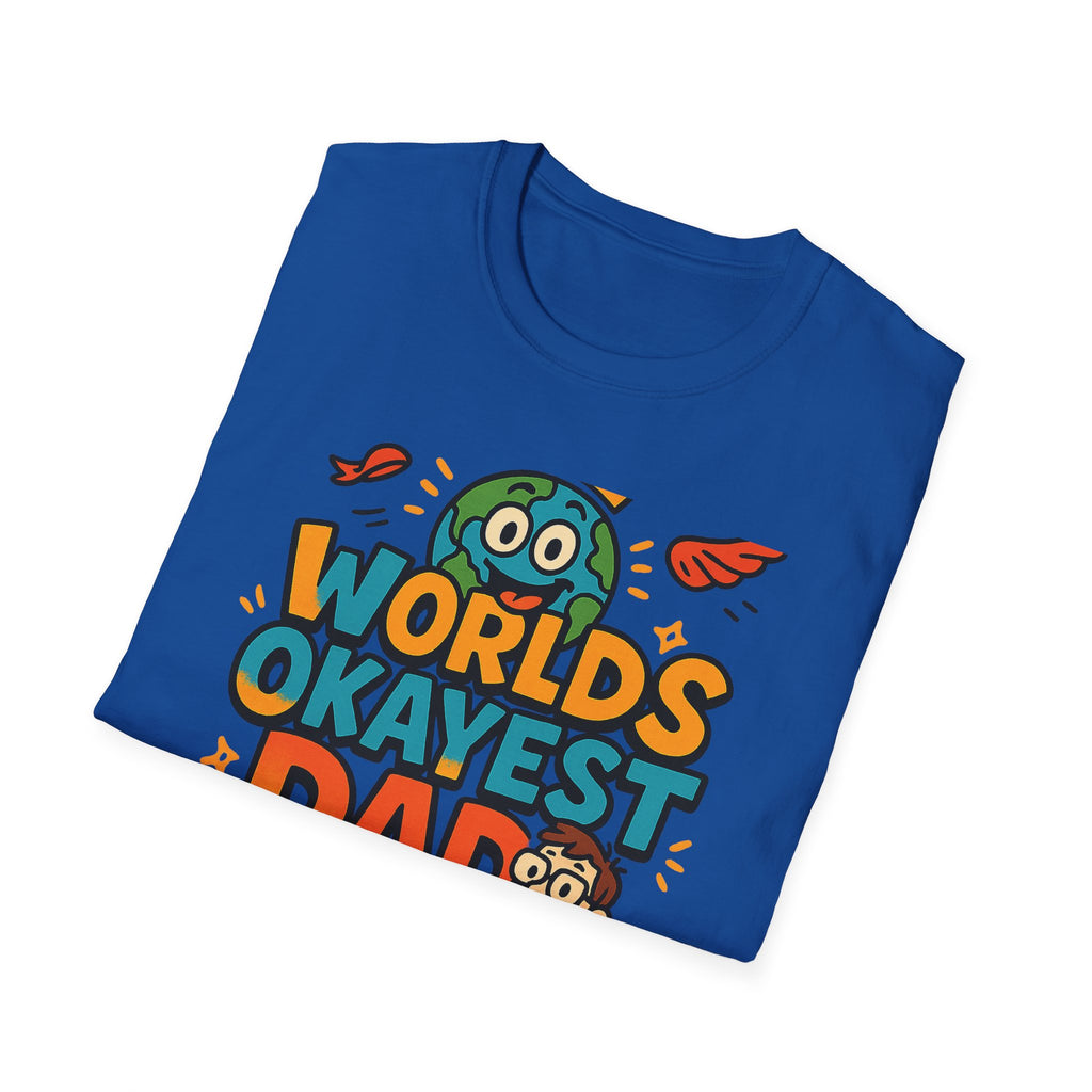 Fathers Day Gift Worlds Okayest Dad Shirt Funny Humor Tee for Men