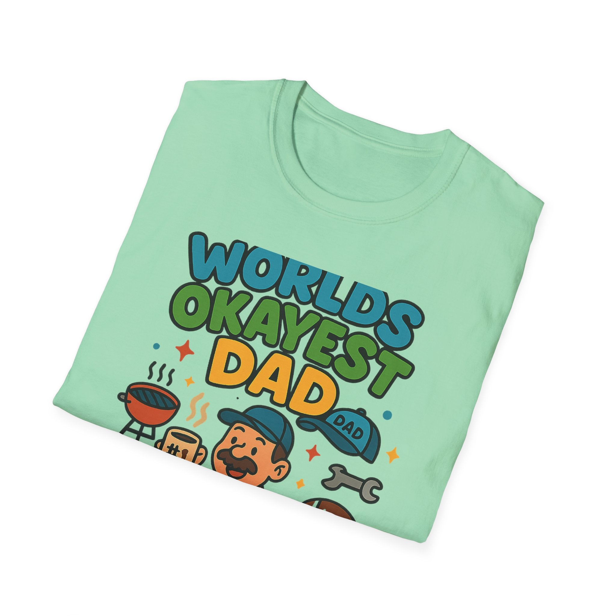 Fathers Day Gift Worlds Okayest Dad T-Shirt Funny Dad Tee