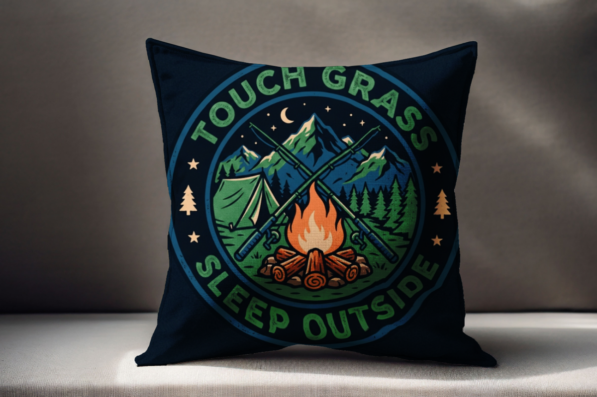 Camping for men Touch Grass Sleep Outside Pillow 18x18