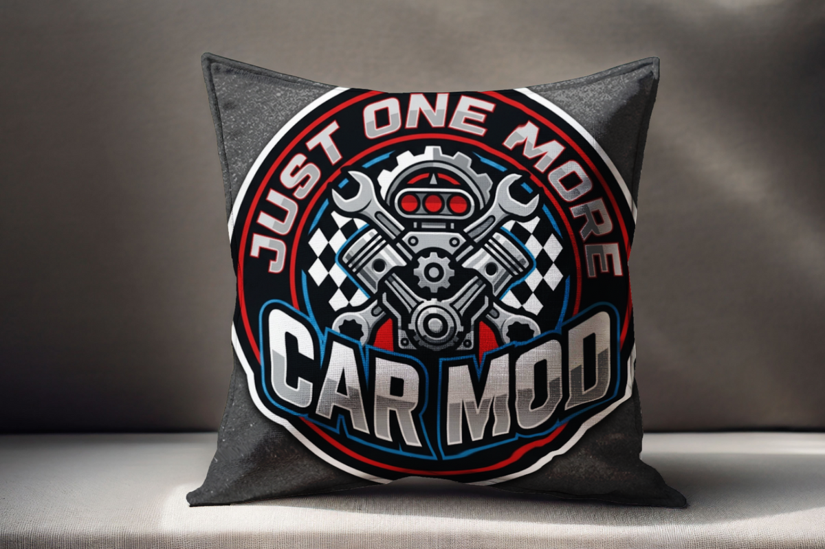 Car Guys Just One More Car Mod Pillow Custom Cushion